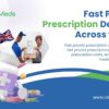 Fast Private Prescription Delivery Across