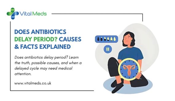 Does Antibiotics Delay Period? Causes & Facts Explained
