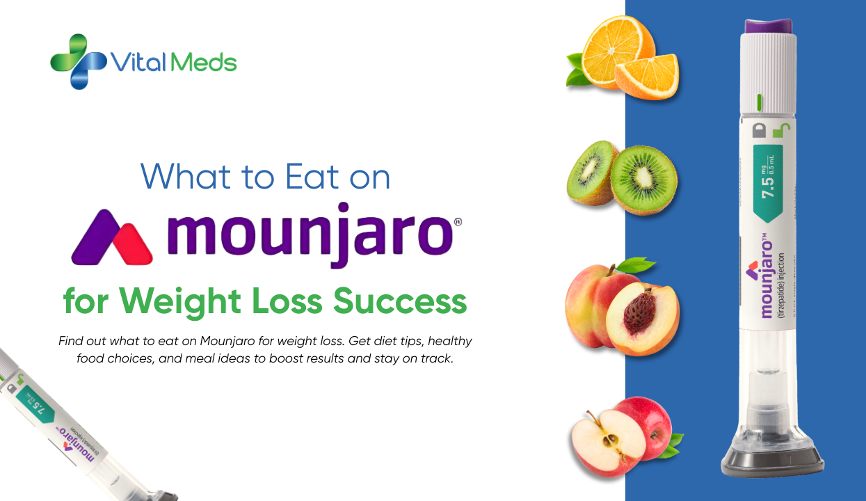 Best Foods to Eat on Mounjaro for Faster Weight Loss
