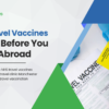 NHS Travel Vaccines | Advice Before You Travel Abroad