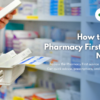 How to Access Pharmacy First Service Near You